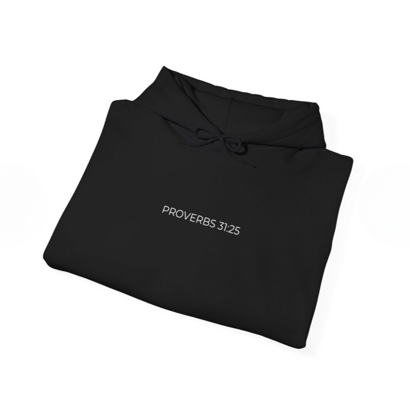 Proverbs 31:25 Hoodie